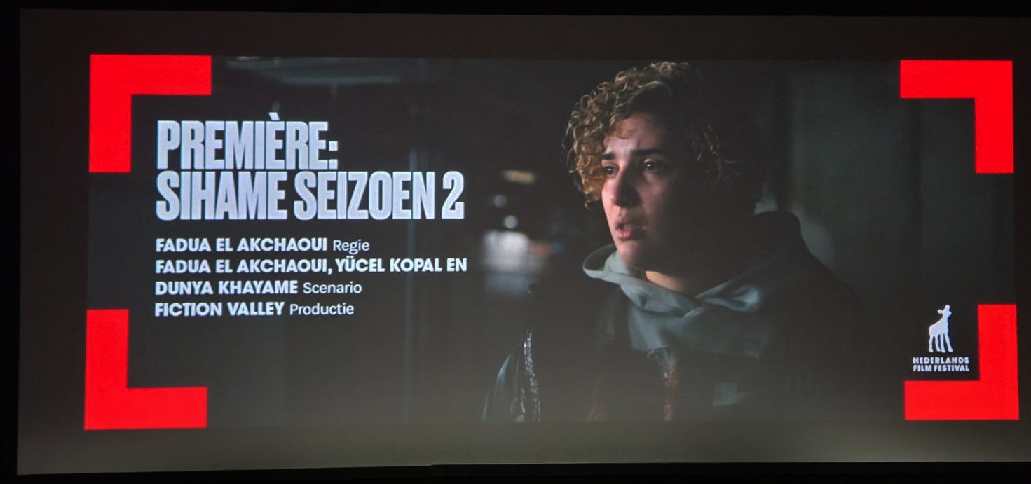 Premiere serie Sihame2 op het Nederlands Film Festival